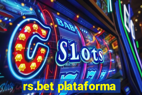 rs.bet plataforma